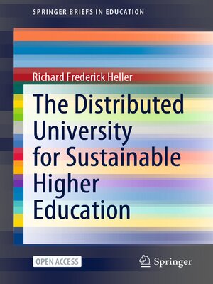 cover image of The Distributed University for Sustainable Higher Education